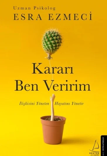 Kararı Ben Veririm