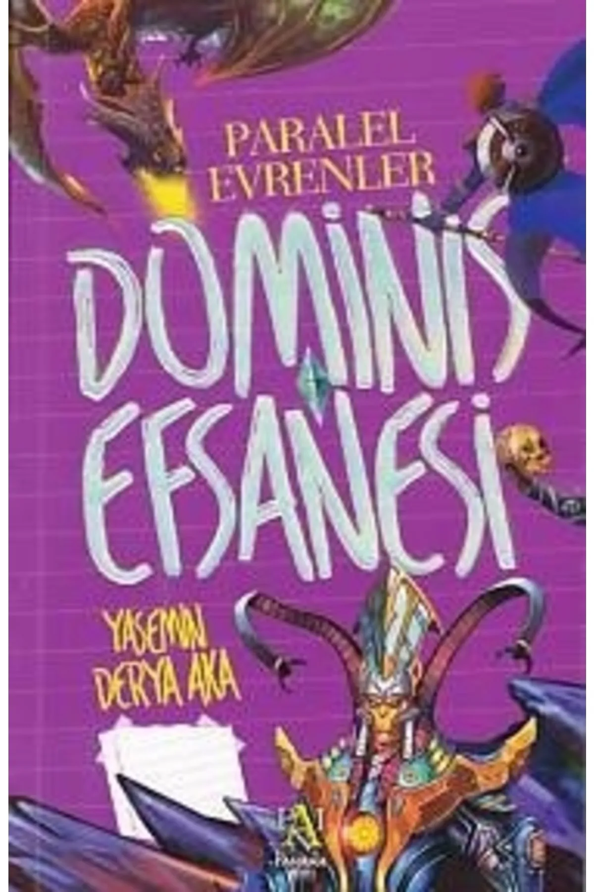 Dominis Efsanesi - Paralel Evrenler