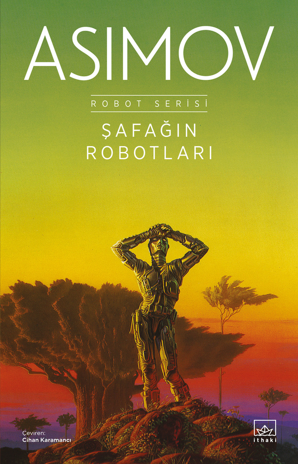 Şafağın Robotları by