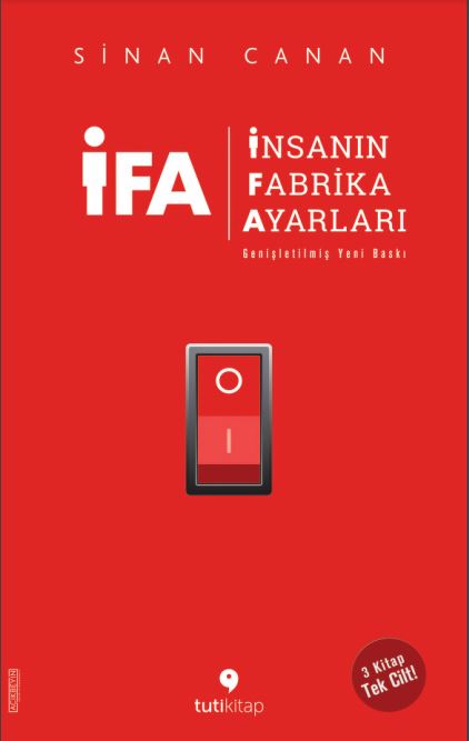 İFA: İnsanın Fabrika Ayarları - 3 Kitap Birarada Tek Cilt by