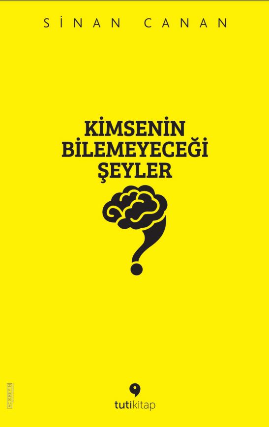 Kimsenin Bilemeyeceği Şeyler by