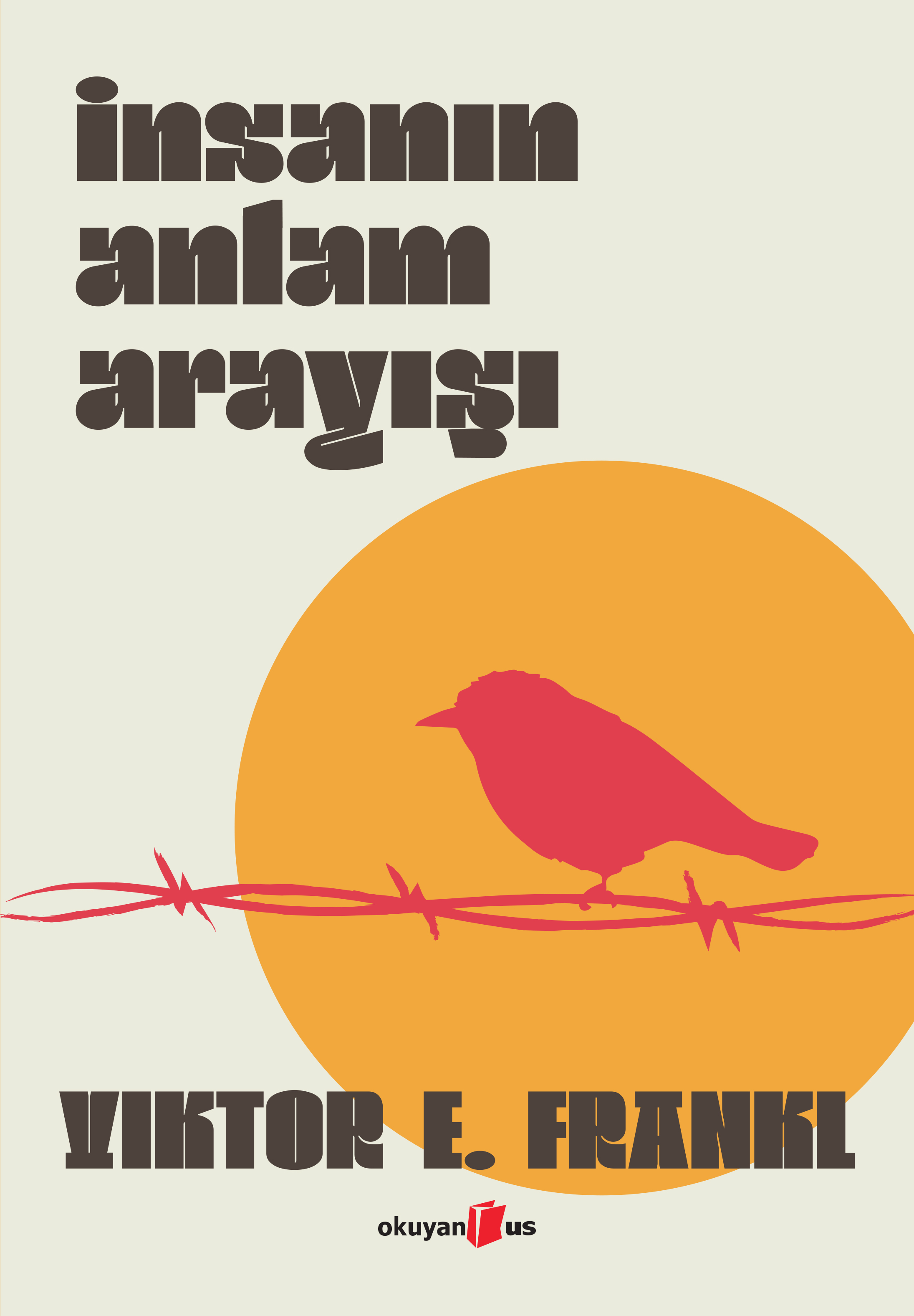 İnsanın Anlam Arayışı by