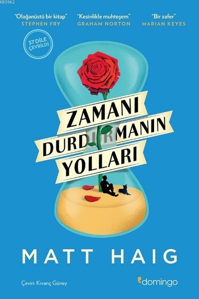 Zamanı Durdurmanın Yolları by