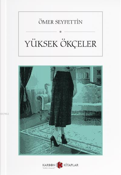 Yüksek Ökçeler by