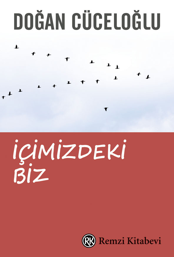 İçimizdeki Biz, Doğan Cüceloğlu