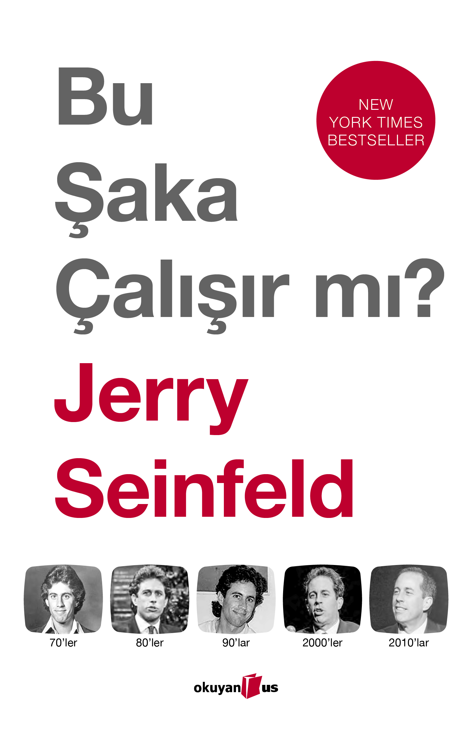 Bu Şaka Çalışır mı?, Jerry Seinfeld