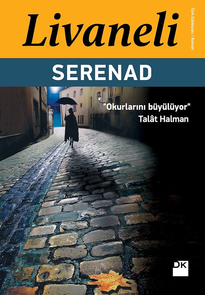 Serenad, Zülfü Livaneli