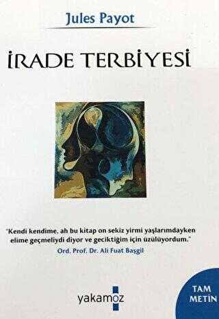 İrade Terbiyesi, Jules Payot