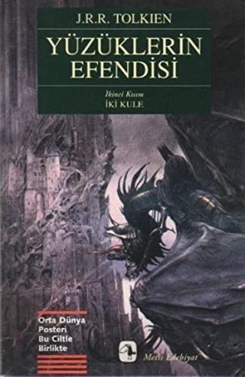 Yüzüklerin Efendisi II - İki Kule, John Ronald Reuel Tolkien