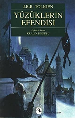 Yüzüklerin Efendisi III - Kralın Dönüşü, John Ronald Reuel Tolkien