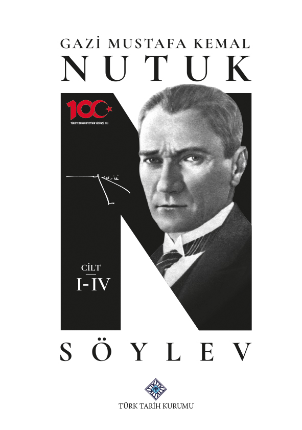 Nutuk - Söylev I-IV. Cilt (Takım), Mustafa Kemal Atatürk