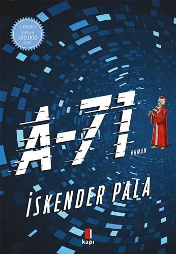A-71, İskender Pala