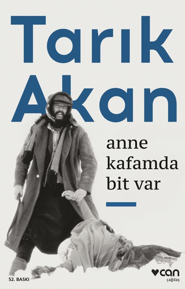 Anne Kafamda Bit Var / 12 Eylül Anıları, Tarık Akan