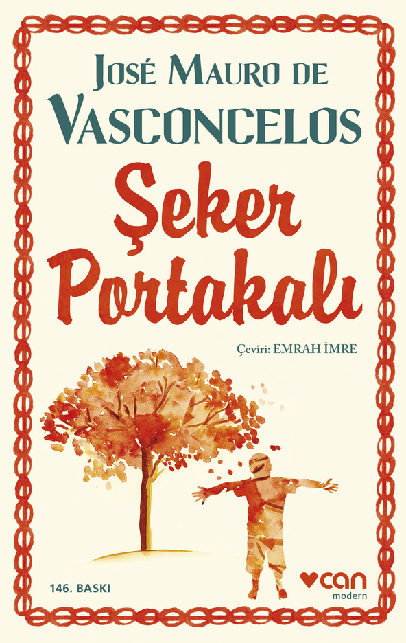 Şeker Portakalı, José Mauro de Vasconcelos