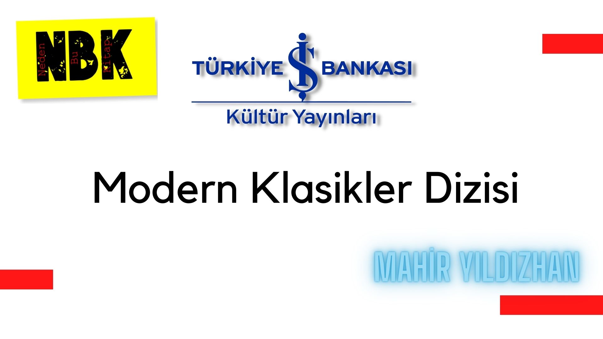 Türkiye İş Bankası Kültür Yayınları Modern Klasikler Dizisi