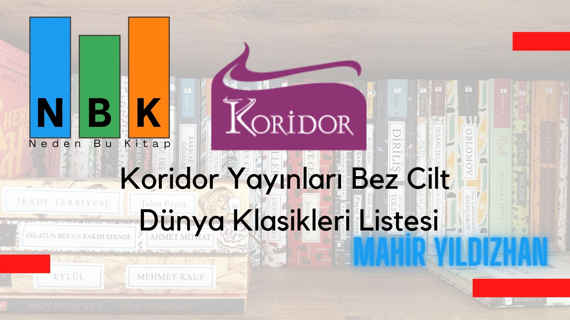 Koridor Yayınları Bez Cilt Dünya Klasikleri Tam Liste