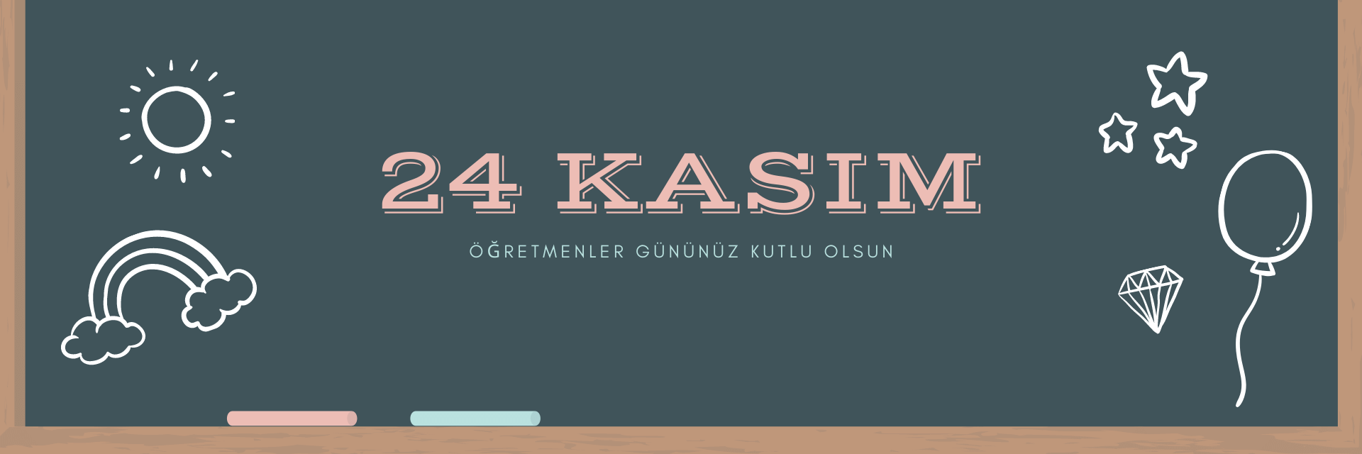 24 Kasım Öğretmenler Günü