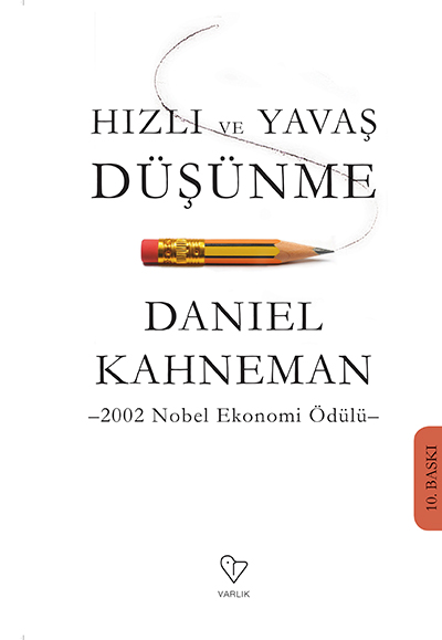 Hızlı ve Yavaş Düşünme