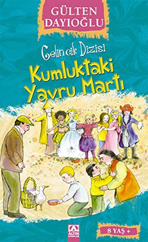 GELİNCİK DİZİSİ - KUMLUKTAKİ YAVRU MARTI