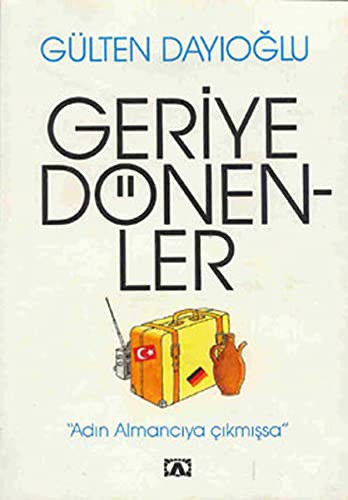 GERİYE DÖNENLER