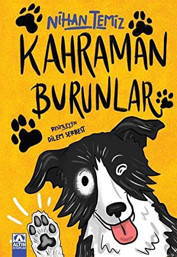 KAHRAMAN BURUNLAR