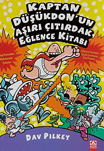 KAPTAN DÜŞÜKDON'UN AŞIRI ÇITIRDAK EĞLENCE KİTABI