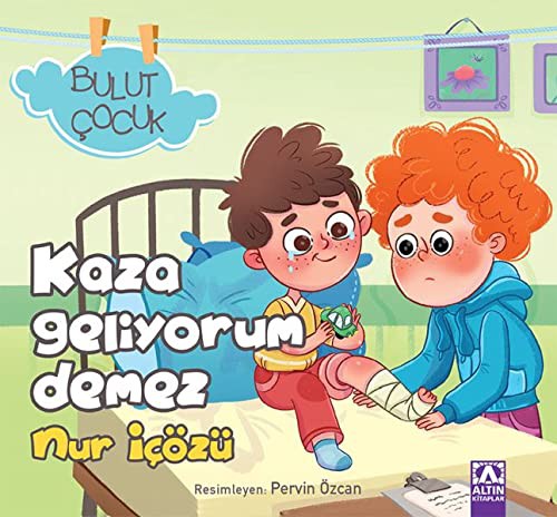 KAZA GELİYORUM DEMEZ - BULUT ÇOCUK