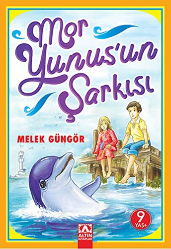 MOR YUNUS'UN ŞARKISI