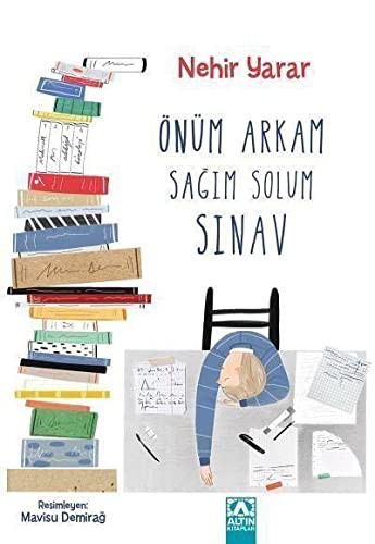 ÖNÜM ARKAM SAĞIM SOLUM SINAV