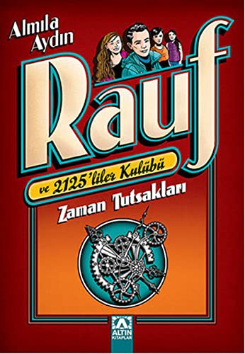 RAUF VE 2125'LİLER KULÜBÜ - ZAMANIN TUTSAKLARI