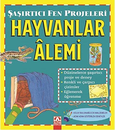ŞAŞIRTICI FEN PROJELERİ - HAYVANLAR ALEMİ