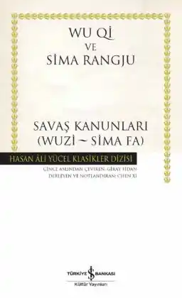 Savaş Kanunları ( Wuzi – Sima Fa )