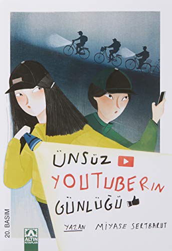 ÜNSÜZ YOUTUBERIN GÜNLÜĞÜ